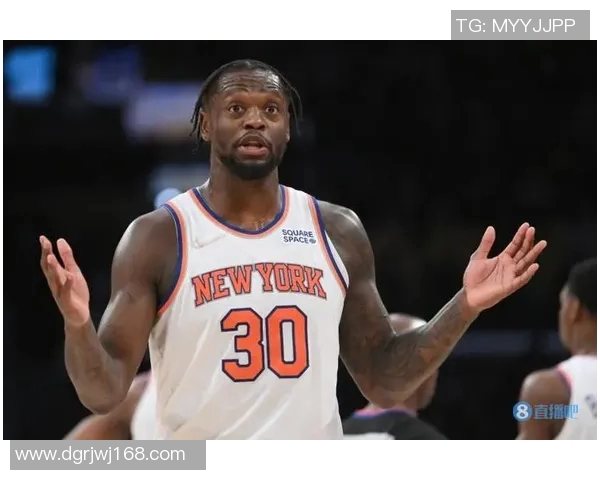 朱利叶斯兰德尔如何在NBA赛场上展现个人风采与团队合作的完美结合 朱利叶斯兰德尔如何在NBA赛场上展现个人风采与团队合作的完美结合